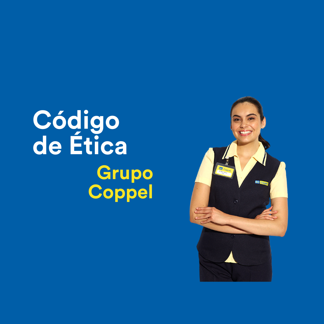 Código de Ética de Grupo Coppel - Afore